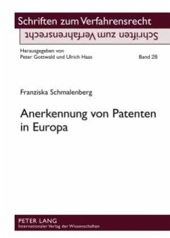 Anerkennung von Patenten in Europa - Schmalenberg, Franziska