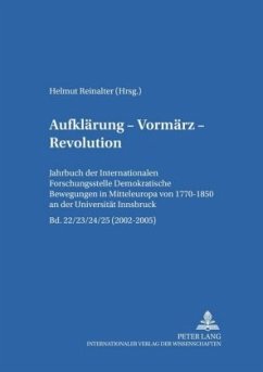 Aufklärung - Vormärz - Revolution