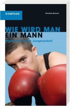 Cover Wie wird man ein Mann