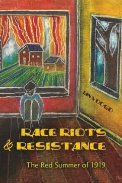 Race Riots and Resistance - Voogd, Jan