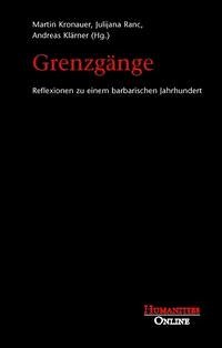 Grenzgänge - Martin Kronauer / Julijana Ranc / Andreas Klärner (Hrsg.)