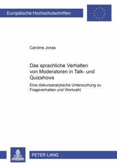 Cover Das sprachliche Verhalten von Moderatoren in Talk- und Quizshows