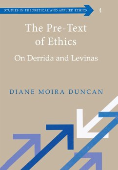 The Pre-Text of Ethics - Duncan, Diane Moira