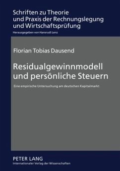 Residualgewinnmodell und persönliche Steuern - Dausend, Florian Tobias