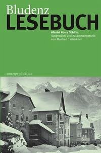 Bludenz Lesebuch - Tschaikner, Manfred