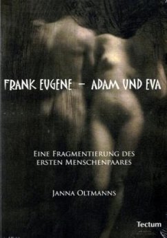 Frank Eugene - Adam und Eva - Oltmanns, Janna