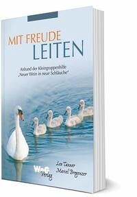 Mit Freude leiten - Tanner, Leo; Bregenzer, Marcel