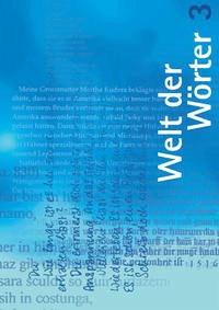 Welt der Wörter 3 / Sprachbuch