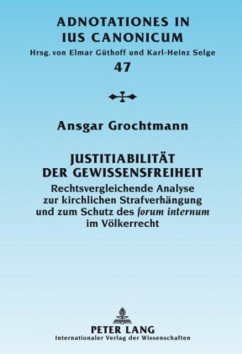 Justitiabilität der Gewissensfreiheit - Grochtmann, Ansgar