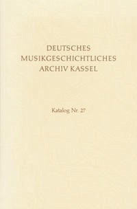 Deutsches Musikgeschichtliches Archiv. Katalog der Filmsammlung / Bd V / Sammeldrucke des 16. und 17. Jahrhunderts - Birkendorf, Rainer