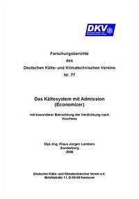 Das Kältesystem mit Admission (Economizer) mit besonderer Betrachtung nach Vorhees - Lambers, Klaus Jürgen