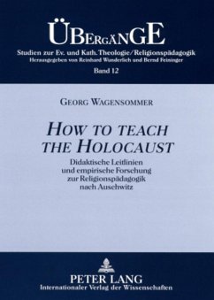 «How to teach the Holocaust» - Wagensommer, Georg