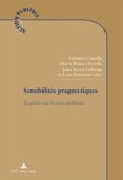 Sensibilités pragmatiques