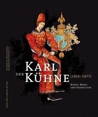 Karl der Kühne (1433–1477)