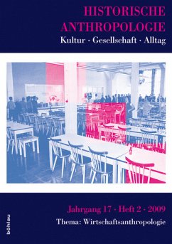 Historische Anthropologie / Historische Anthropologie 17,2 (2009) - Kuchenbuch, Ludolf; Landsteiner, Erich; Wagner-Hasel, Beate ( Hrsg. von )