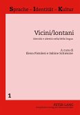 Vicini/lontani