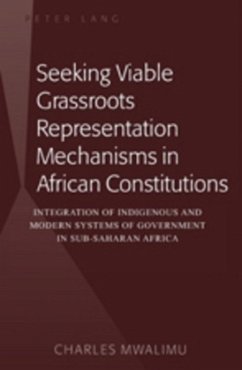 Seeking Viable Grassroots Representation Mechanisms in African Constitutions - Mwalimu, Charles