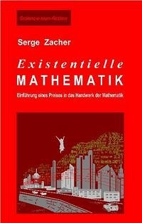 Existentielle Mathematik - Zacher, Serge