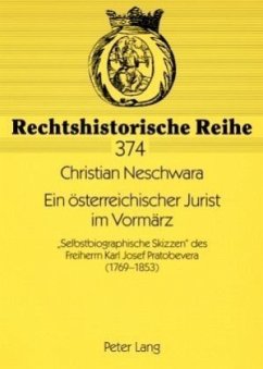 Ein österreichischer Jurist im Vormärz - Neschwara, Christian
