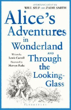 Alice's Adventures in Wonderland & Through the Looking Glass - Carroll, Lewis