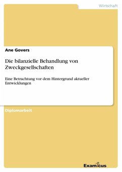 Die bilanzielle Behandlung von Zweckgesellschaften - Govers, Ane