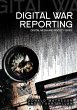 Digital War Reporting - Bild 1