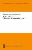 By the Soft Lyres: The Search for the Prophet Elijah