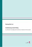 Anerkennung durch Dialog Anerkennung durch Dialog
