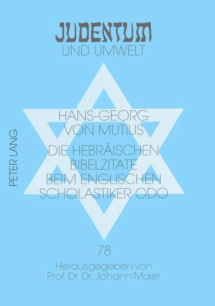 Die hebräischen Bibelzitate beim englischen Scholastiker Odo Die hebräischen Bibelzitate beim englischen Scholastiker Odo