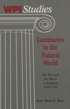 Luminaries in the Natural World - Roos, Anna Marie E. Luminaries in the Natural World - Roos, Anna Marie E.