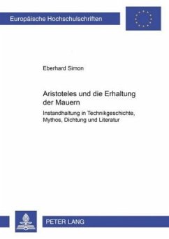 Aristoteles und die Erhaltung der Mauern - Simon, Eberhard