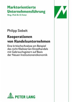 Kooperationen von Handelsunternehmen - Siebelt, Philipp