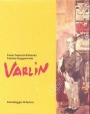 Varlin, 2 Bde. m. CD-ROM