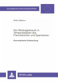 Der Modusgebrauch in Temporalsätzen des Französischen und Spanischen