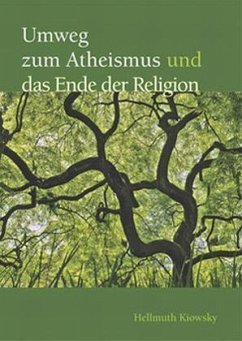 Cover Umwege zum Atheismus und das Ende der Religion