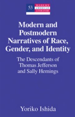 Modern and Postmodern Narratives of Race, Gender, and Identity - Ishida, Yoriko