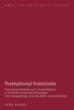 Postnational Feminisms - Ahmad, Hena