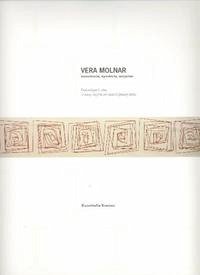 Vera Molnar - monotonie, symétrie, surprise