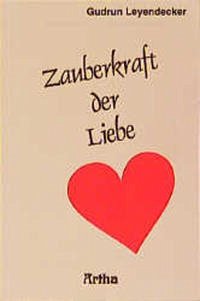 Zauberkraft der Liebe