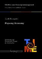 Popsong Economy - Institutionen und Institutioneller Wandel des Musikmarktes - Baumgärtel, Knuth