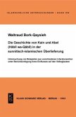 Die Geschichte von Kain und Abel (Habil wa-Qabil) in der sunnitisch-islamischen Überlieferung