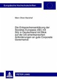 Die Entsprechenserklärung der Societas Europaea (SE) mit Sitz in Deutschland mit Blick auf die US-amerikanischen Anforde