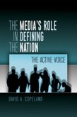 The Media¿s Role in Defining the Nation