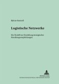 Logistische Netzwerke