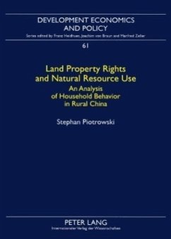 Land Property Rights and Natural Resource Use - Piotrowski, Stephan