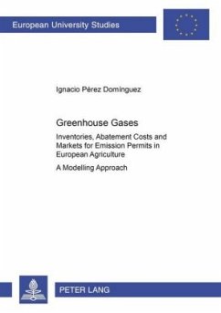 Greenhouse Gases: Inventories, Abatement Costs and Markets for Emission Permits in European Agriculture - Pérez Domínguez, Ignacio
