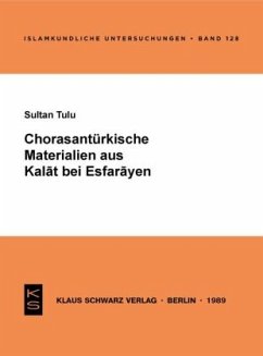 Chorasantürkische Materialien aus Kalat bei Esfarayen - Tulu, Sultan