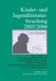 Kinder- und Jugendliteraturforschung 2005/2006 Kinder- und Jugendliteraturforschung 2005/2006