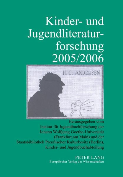Kinder- und Jugendliteraturforschung 2005/2006 Kinder- und Jugendliteraturforschung 2005/2006