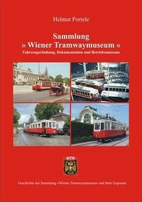 Sammlung "Wiener Tramwaymuseum"
